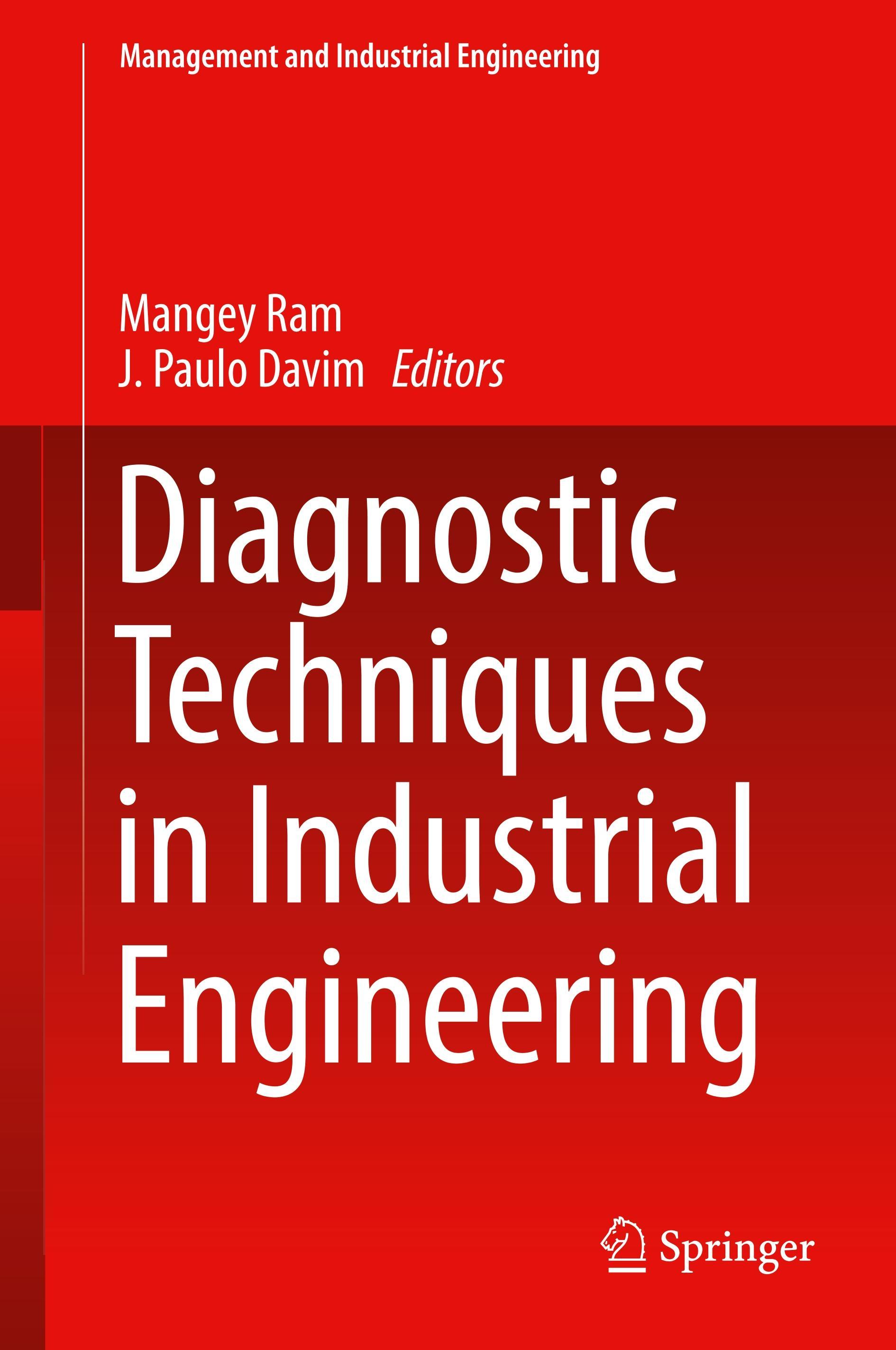 Diagnostic Techniques in Industrial Engineering