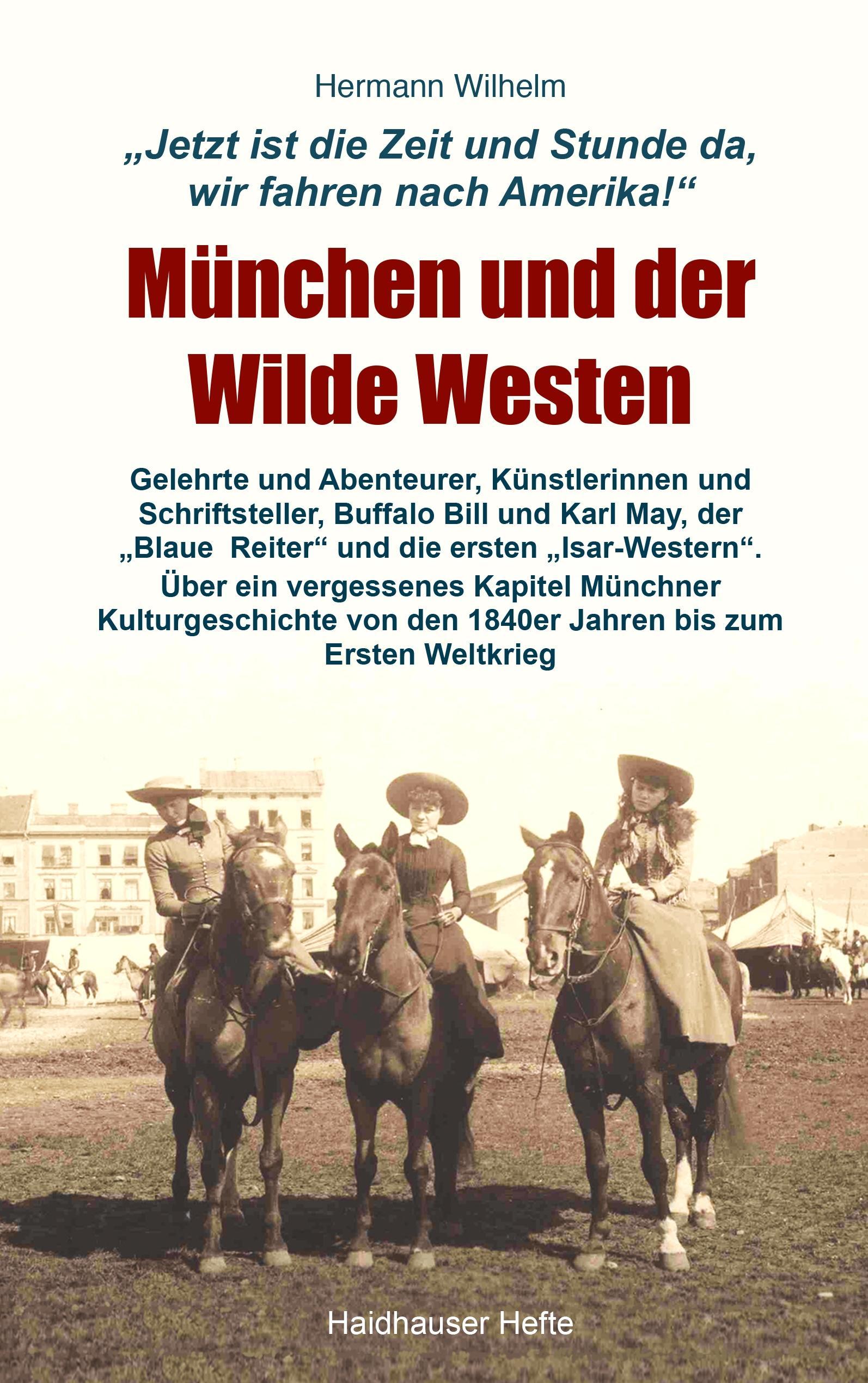 München und der Wilde Westen