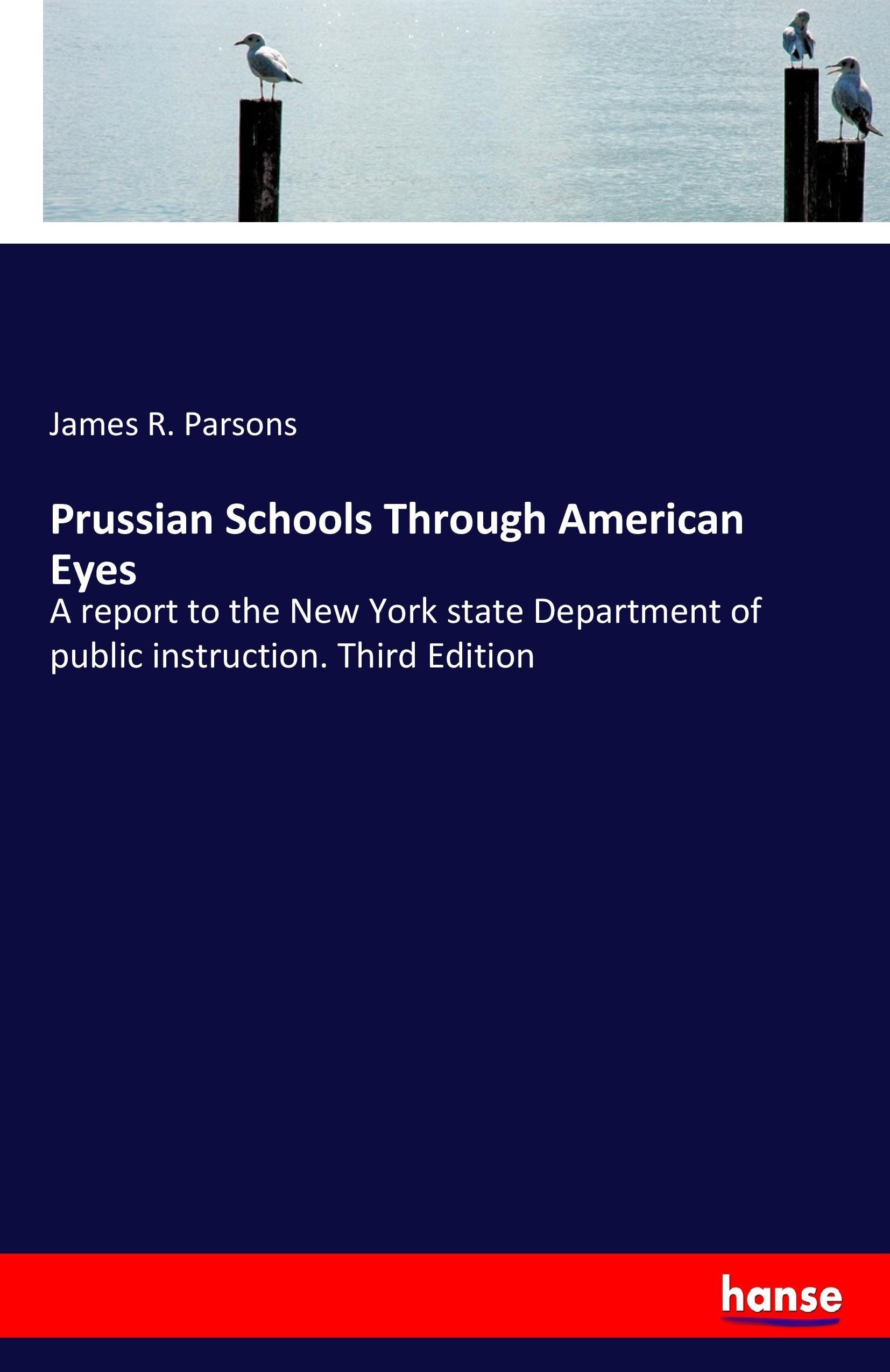 Prussian Schools Through American Eyes