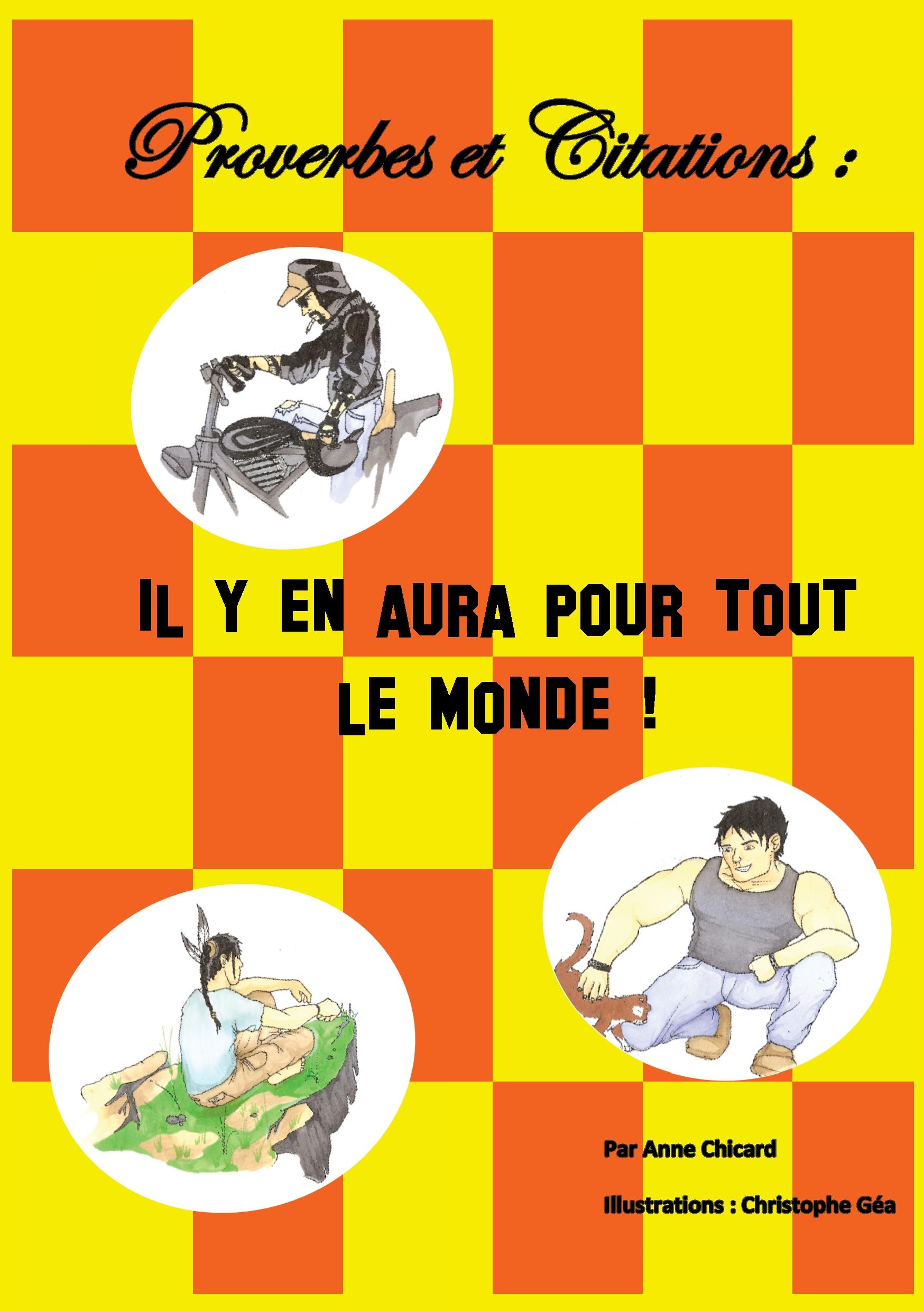 Proverbes et citations : il y en aura pour tout le monde !