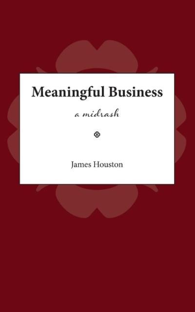 Meaningful Business