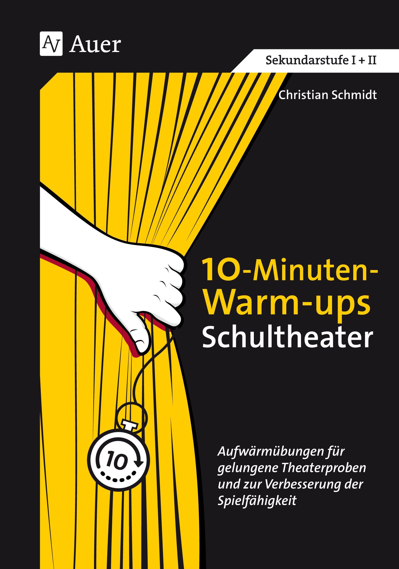 10-Minuten-Warm-ups Schultheater