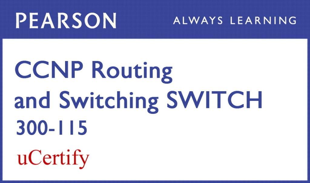 CCNP R&s Switch 300-115 Pearson Ucertify Course Student Access Card