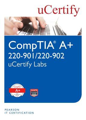 Comptia A+ 220-901/220-902 Ucertify Labs Student Access Card