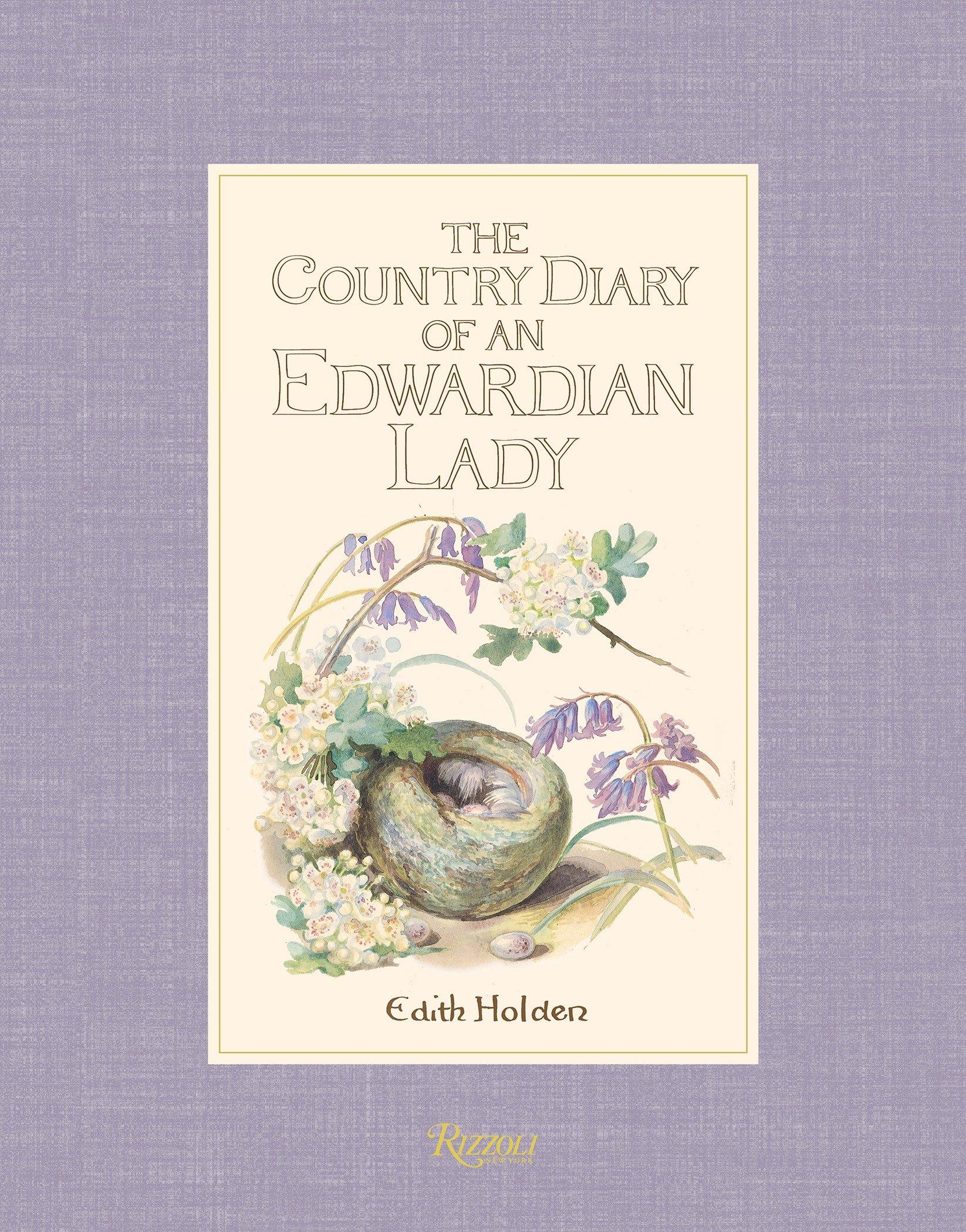 The Country Diary of an Edwardian Lady