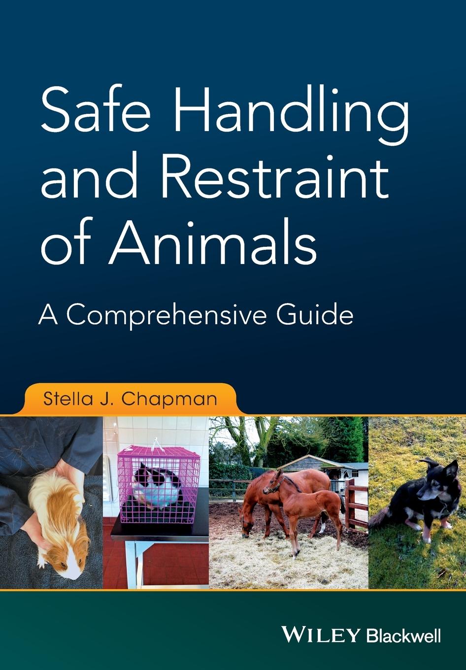 Safe Handling and Restraint of Animals