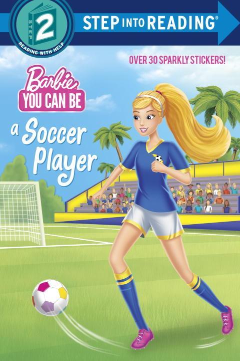 You Can Be a Soccer Player (Barbie)