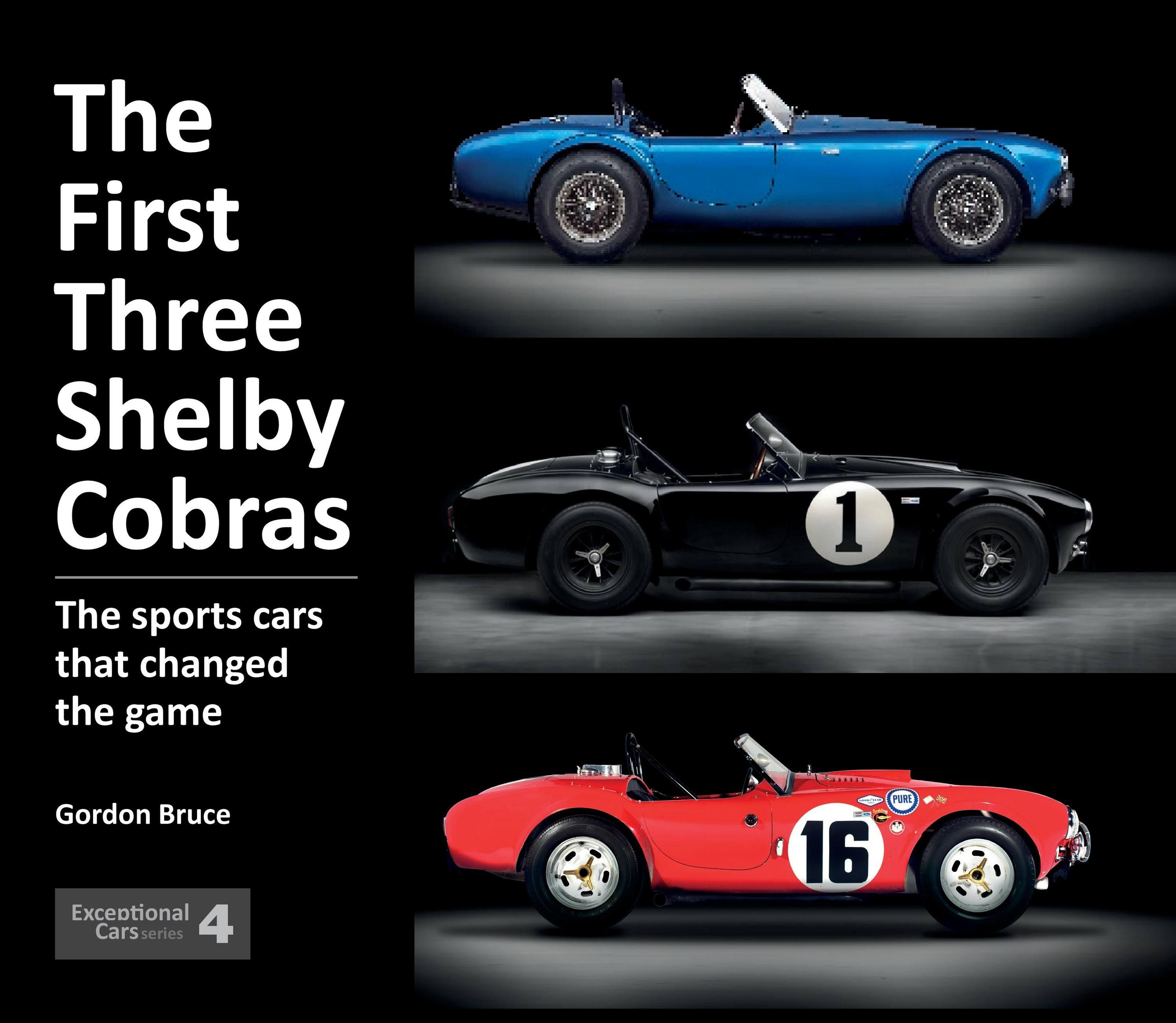 The First Three Shelby Cobras