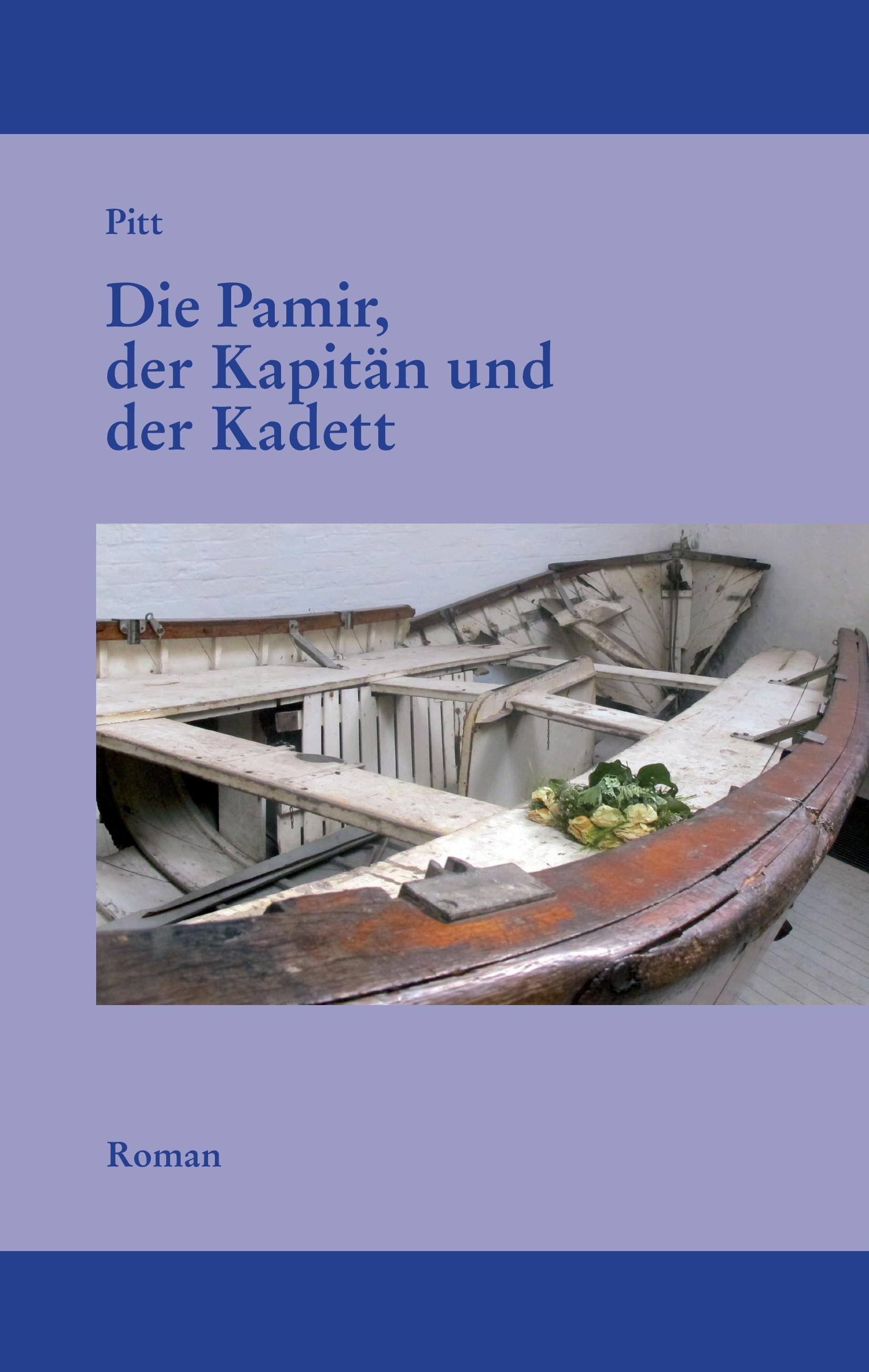 Die Pamir, der Kapitän und der Kadett