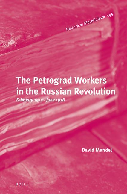 The Petrograd Workers in the Russian Revolution