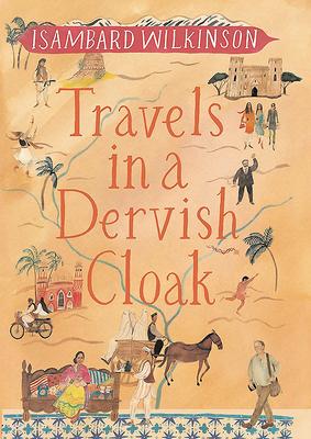 Travels in a Dervish Cloak