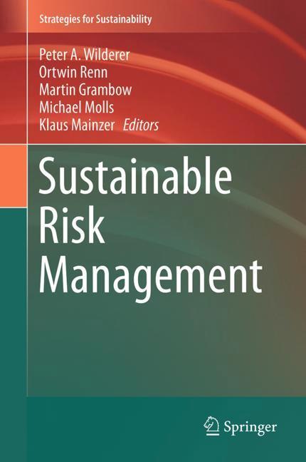 Sustainable Risk Management