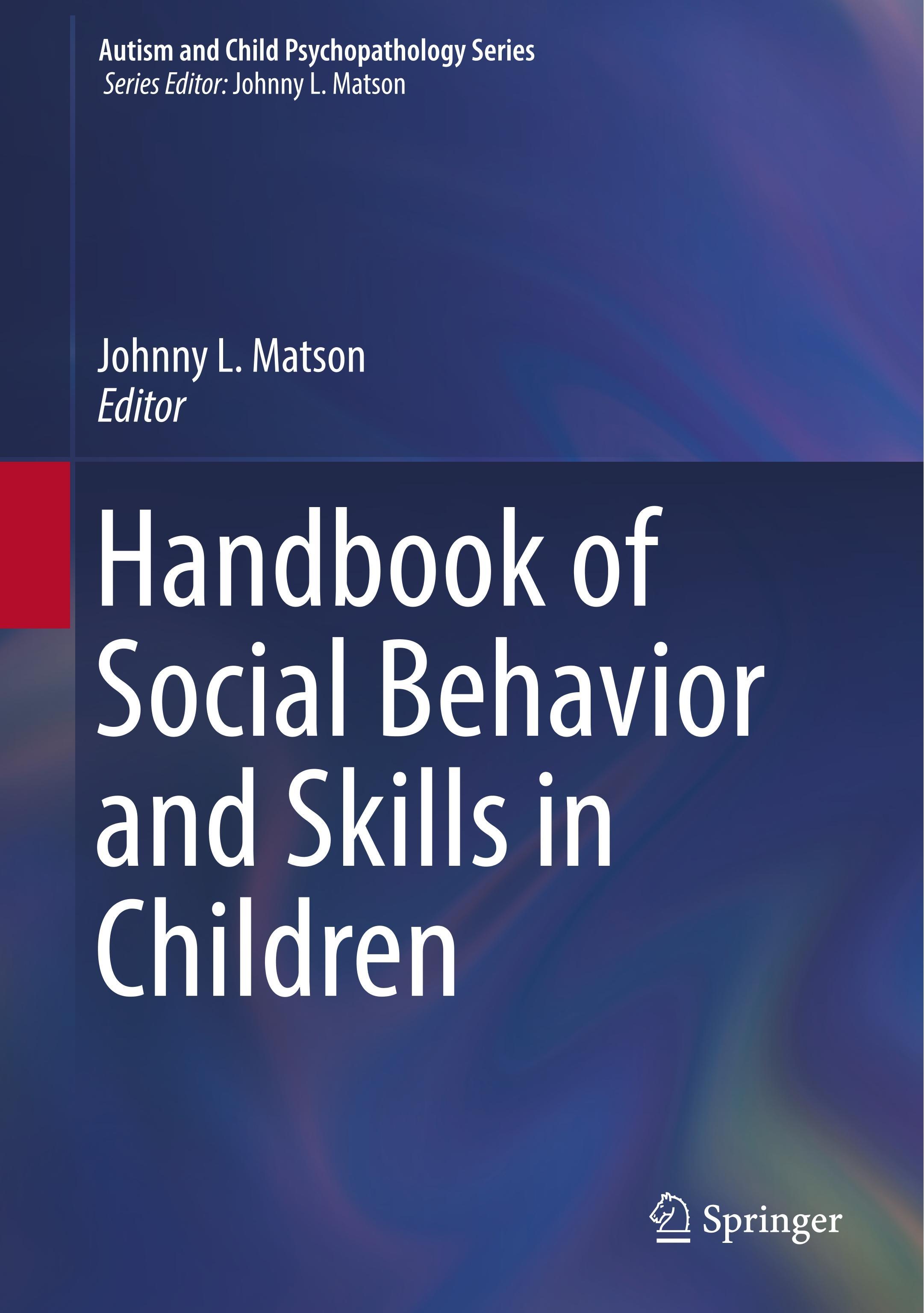 Handbook of Social Behavior and Skills in Children