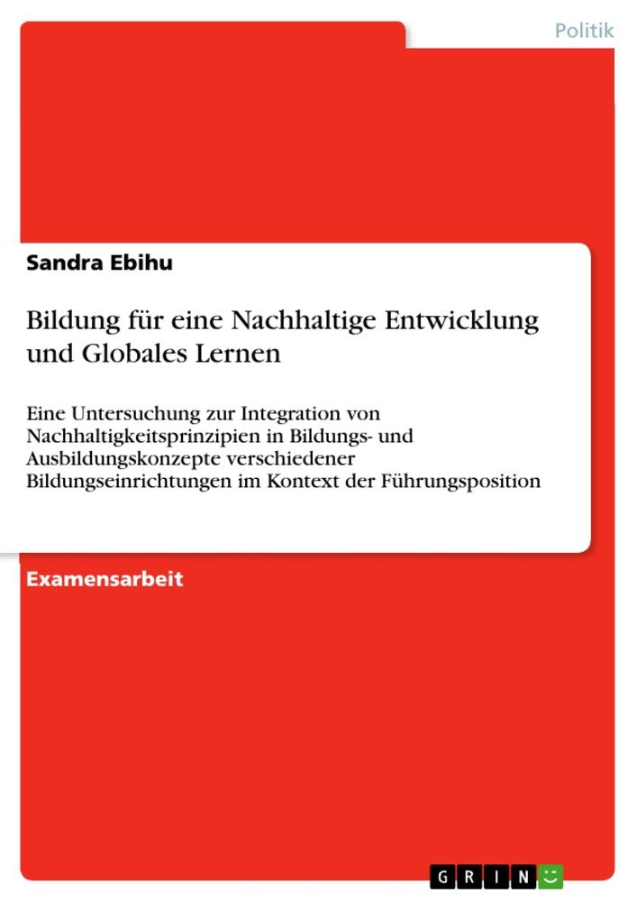 Bildung für eine Nachhaltige Entwicklung und Globales Lernen