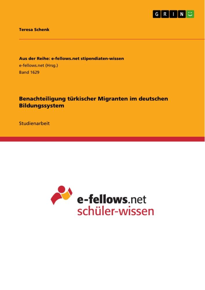 Benachteiligung türkischer Migranten im deutschen Bildungssystem