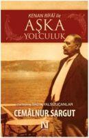 Kenan Rifai ile Aska Yolculuk