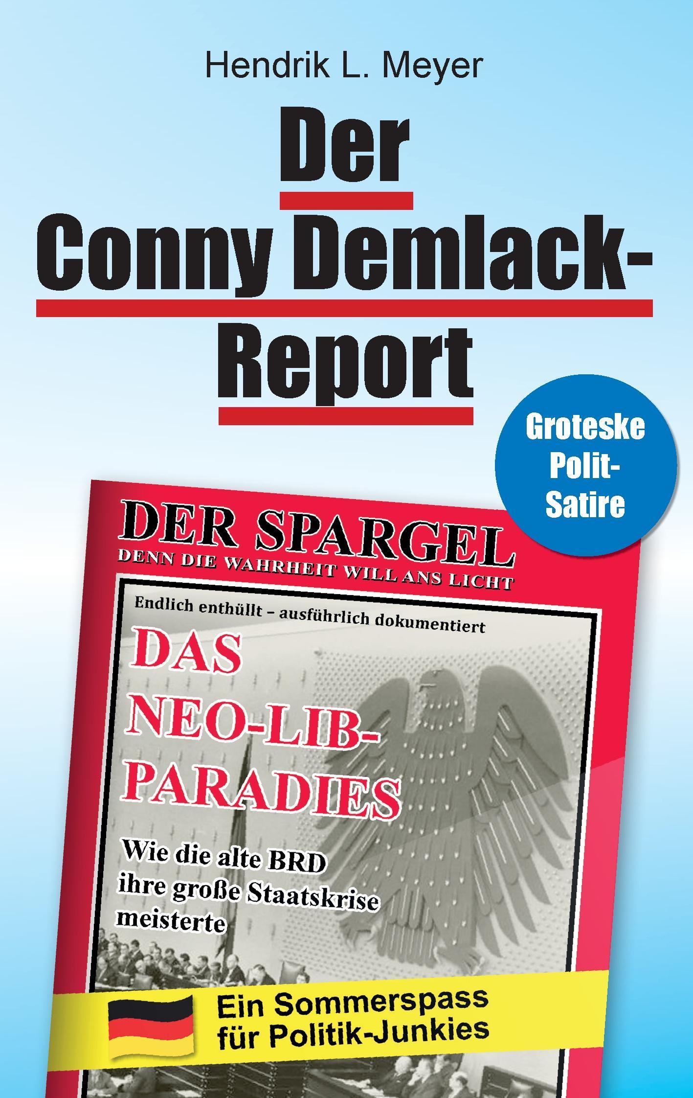 Der Conny Demlack-Report