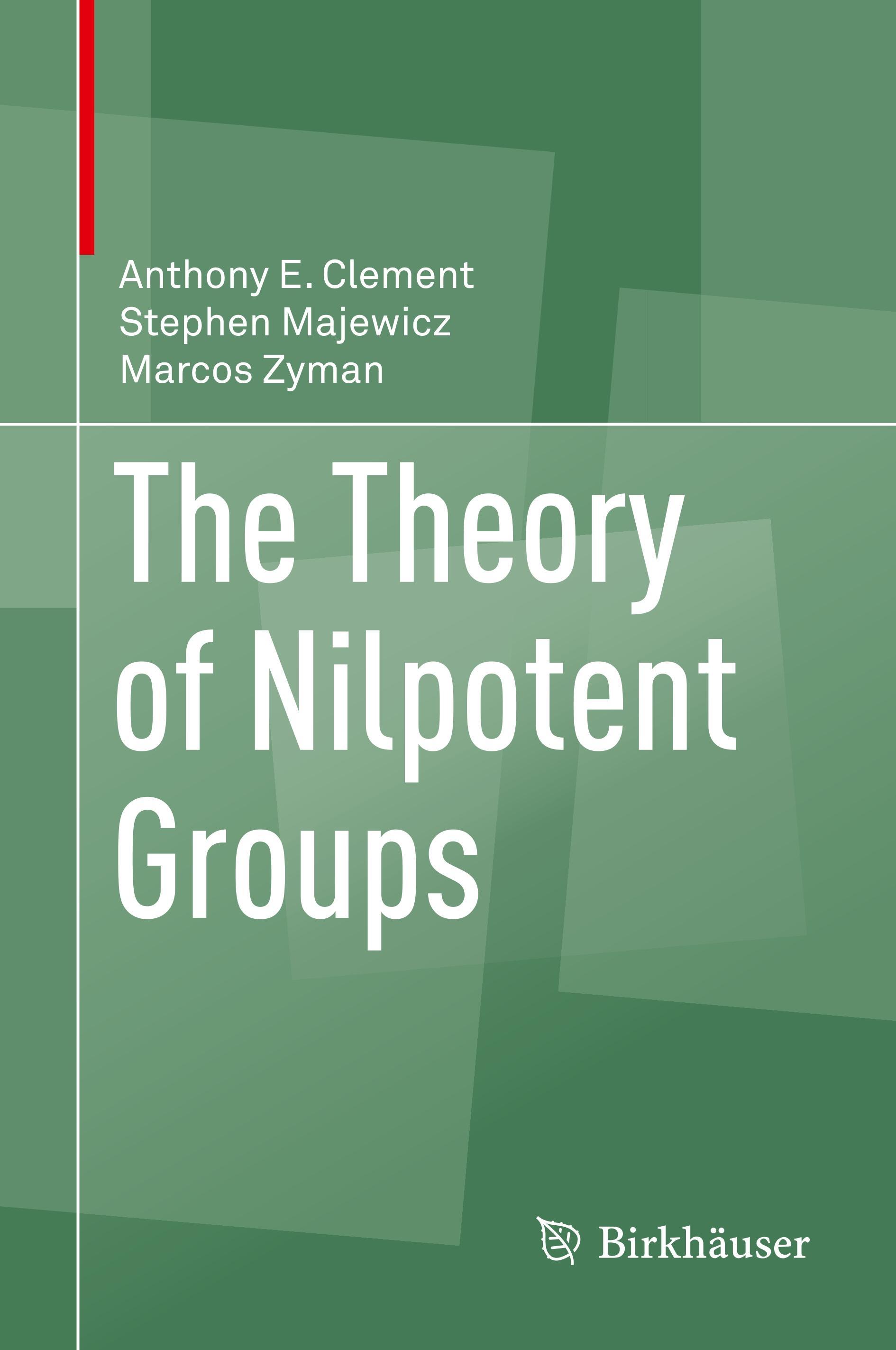 The Theory of Nilpotent Groups