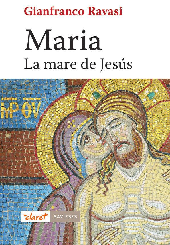 Maria : La mare de Jesús