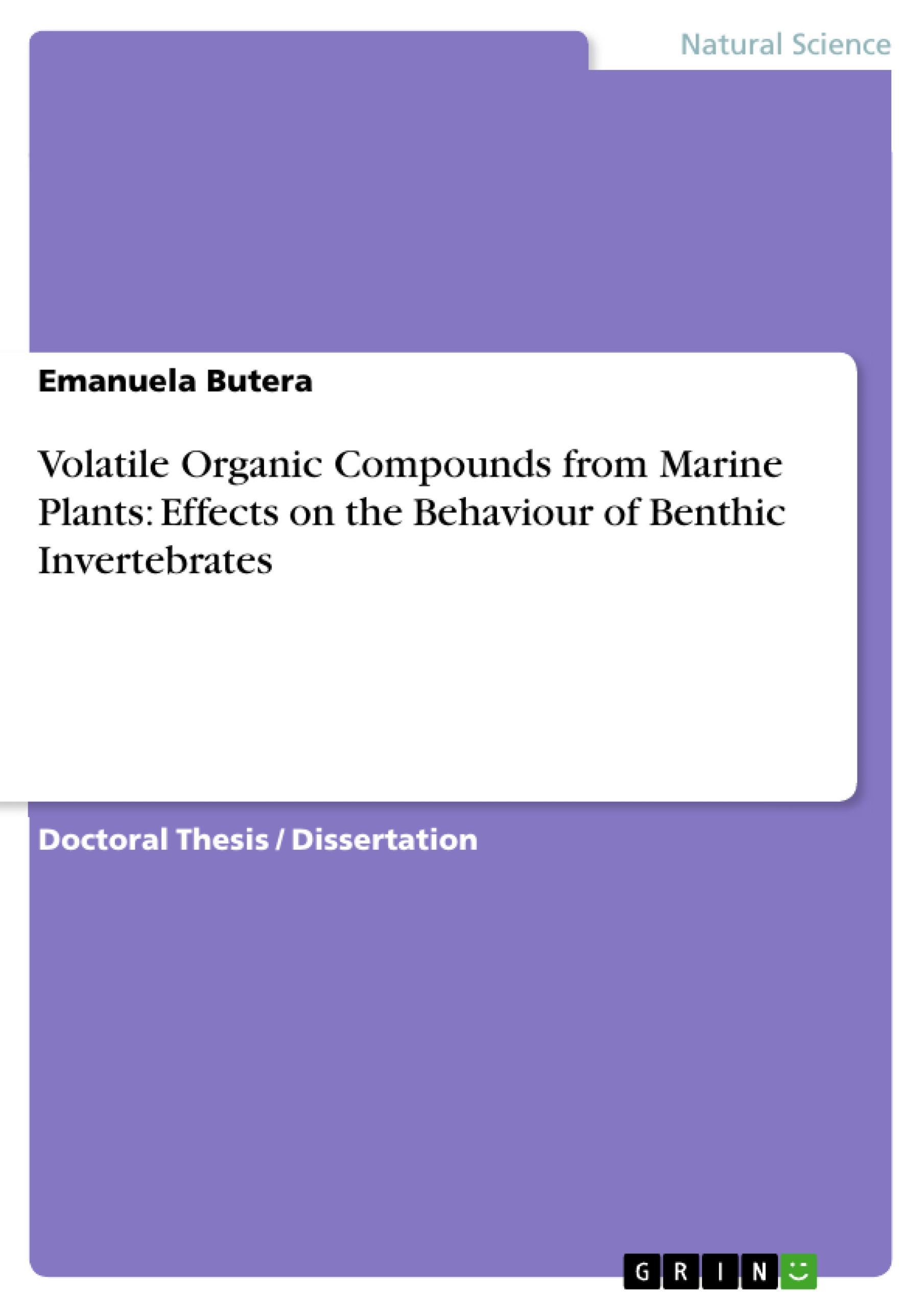 Volatile Organic Compounds from Marine Plants: Effects on the Behaviour of Benthic Invertebrates