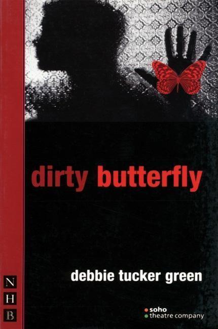 dirty butterfly