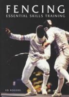 Fencing Essential Skills Training