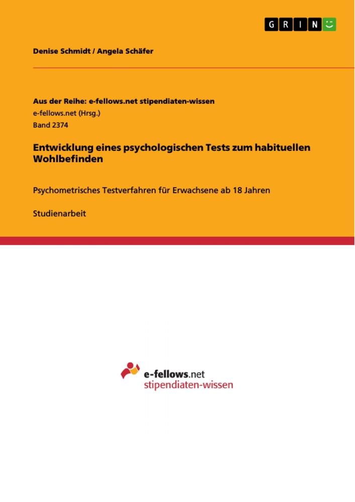 Entwicklung eines psychologischen Tests zum habituellen Wohlbefinden