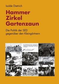 Hammer, Zirkel, Gartenzaun