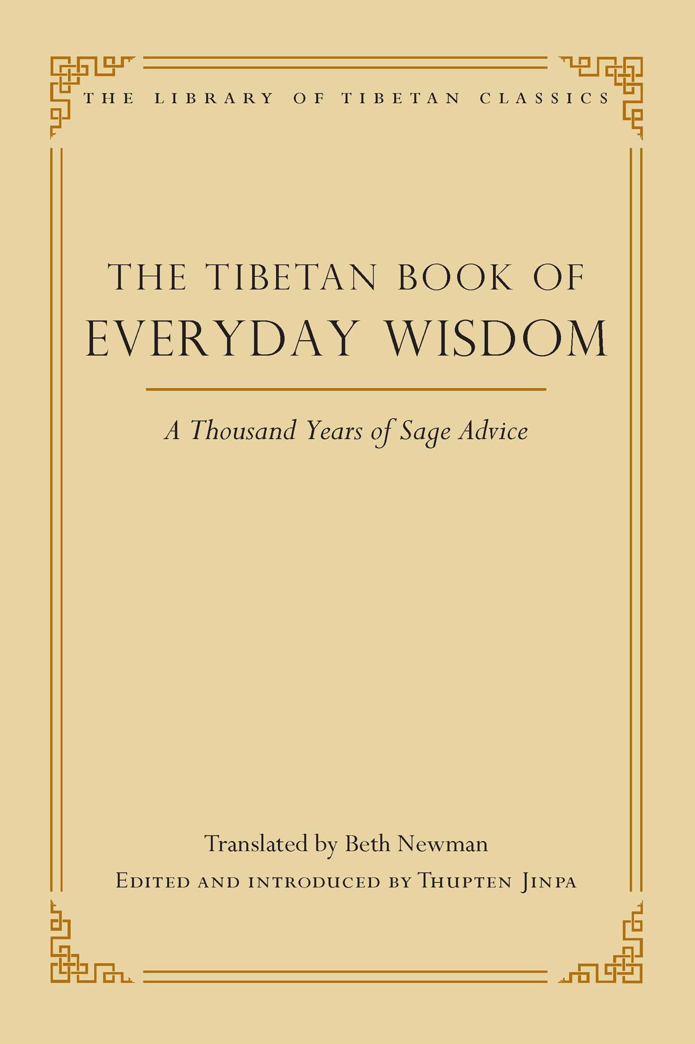 The Tibetan Book of Everyday Wisdom