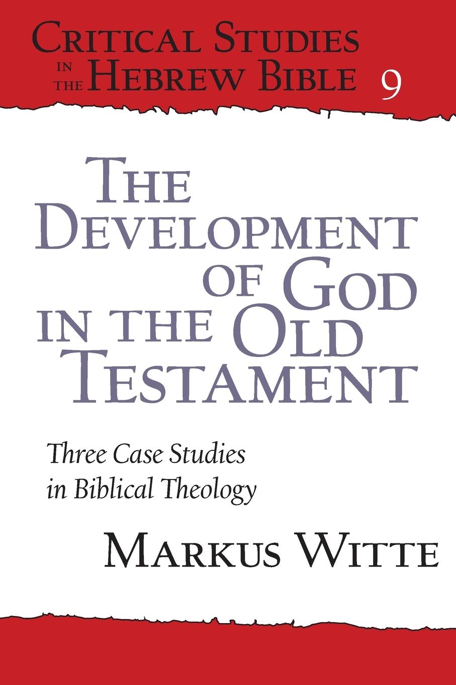 The Development of God in the Old Testament