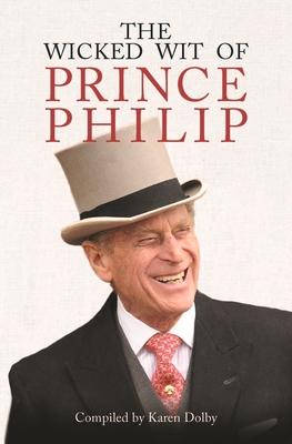 The Wicked Wit of Prince Philip