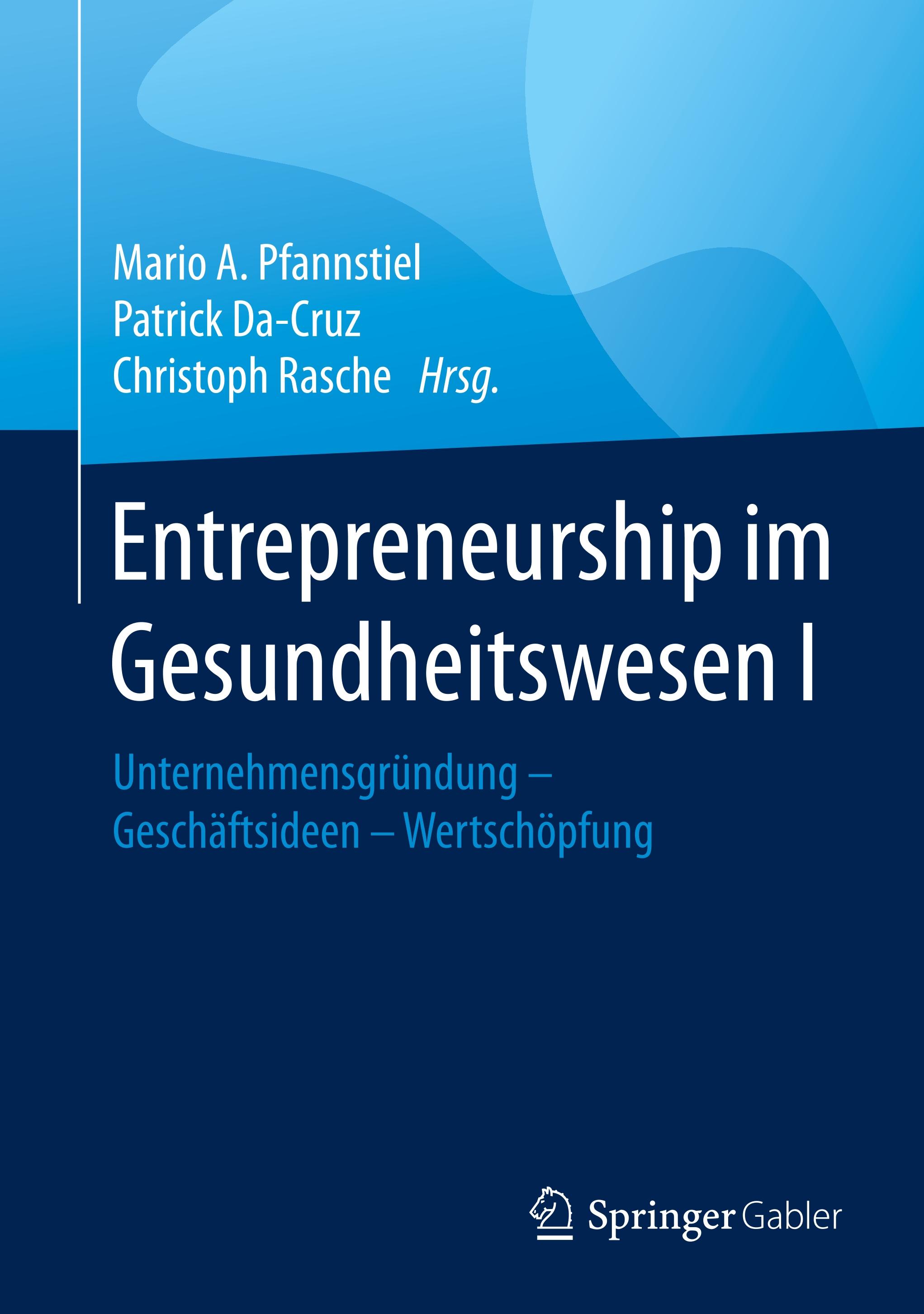 Entrepreneurship im Gesundheitswesen I