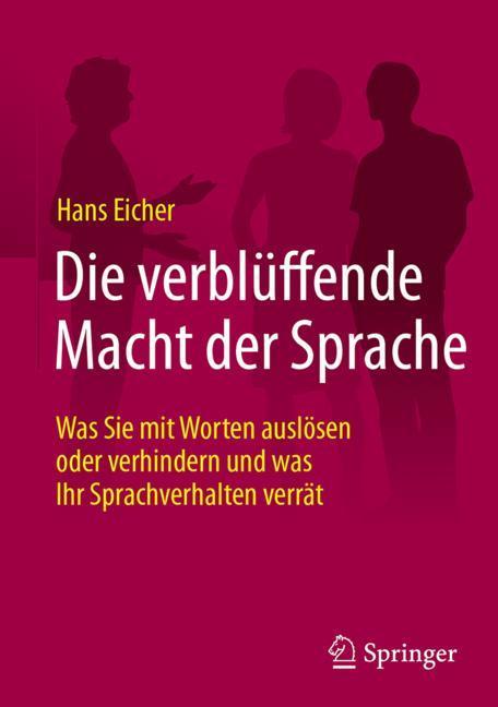 Die verblüffende Macht der Sprache