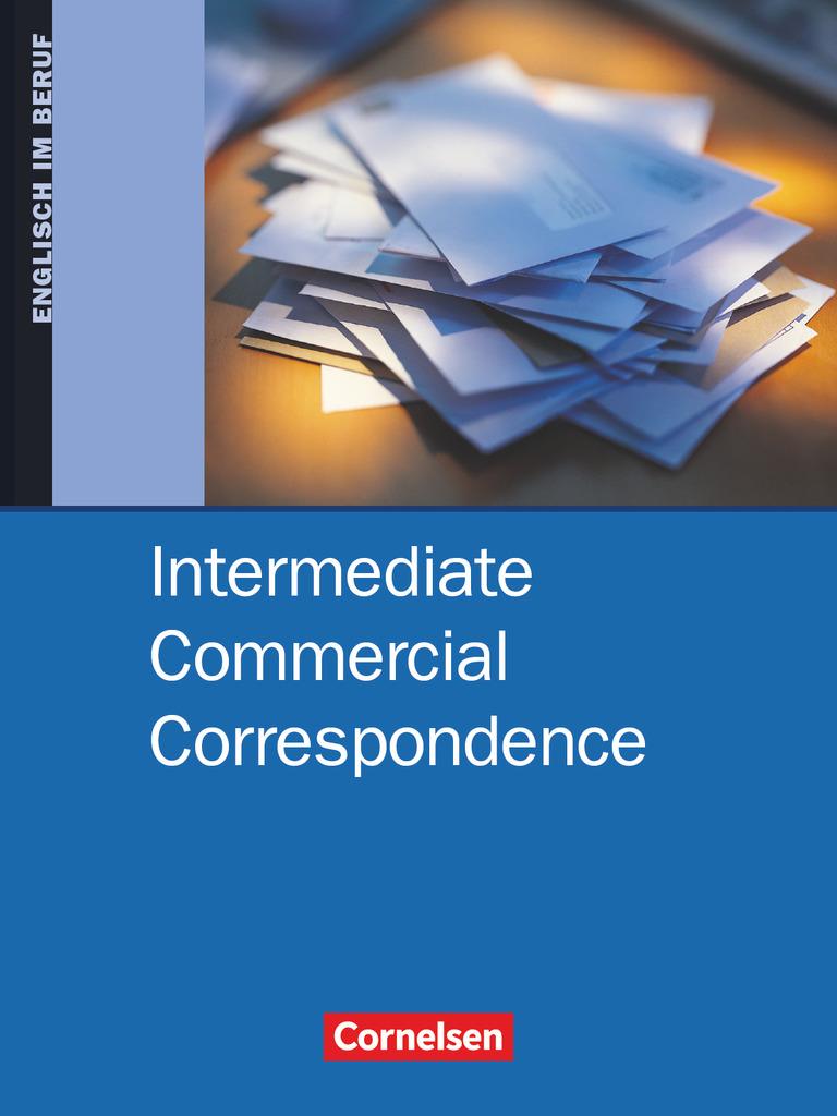 Intermediate Commercial Correspondence. Schülerbuch