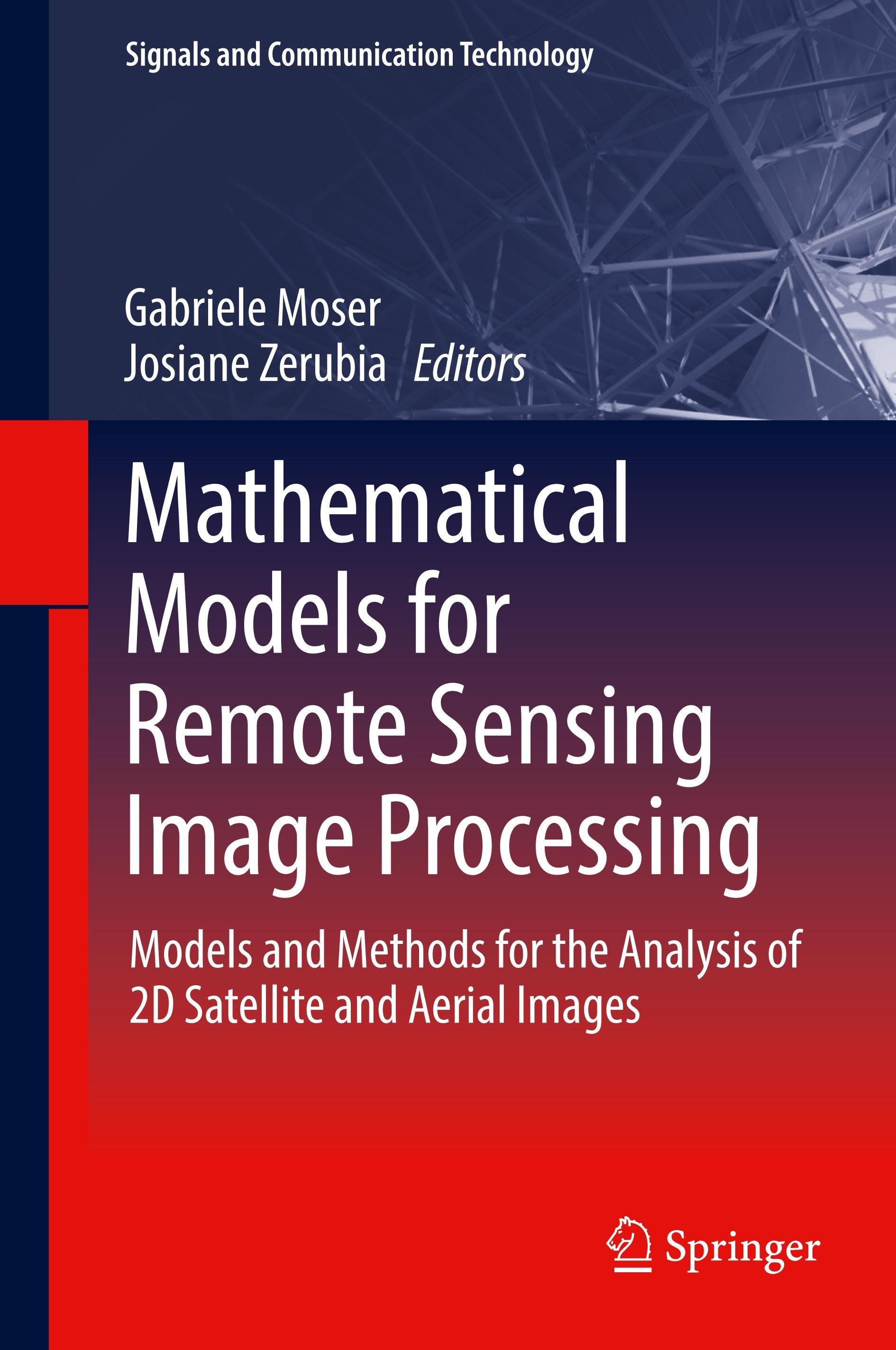 Mathematical Models for Remote Sensing Image Processing