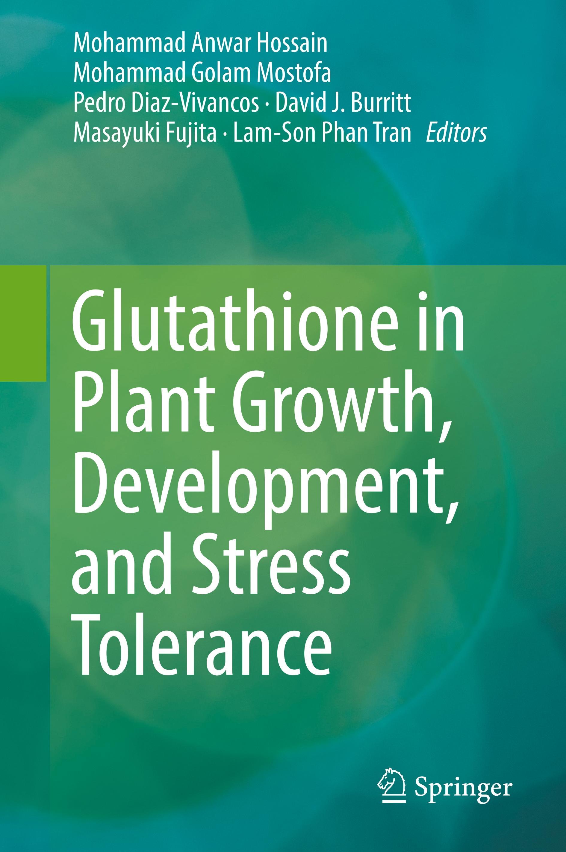 Glutathione in Plant Growth, Development, and Stress Tolerance