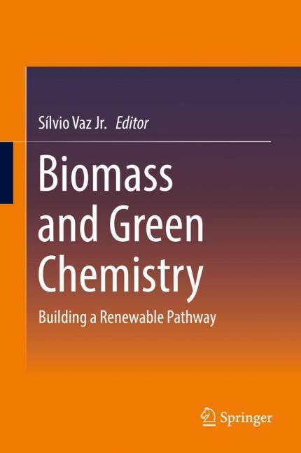 Biomass and Green Chemistry