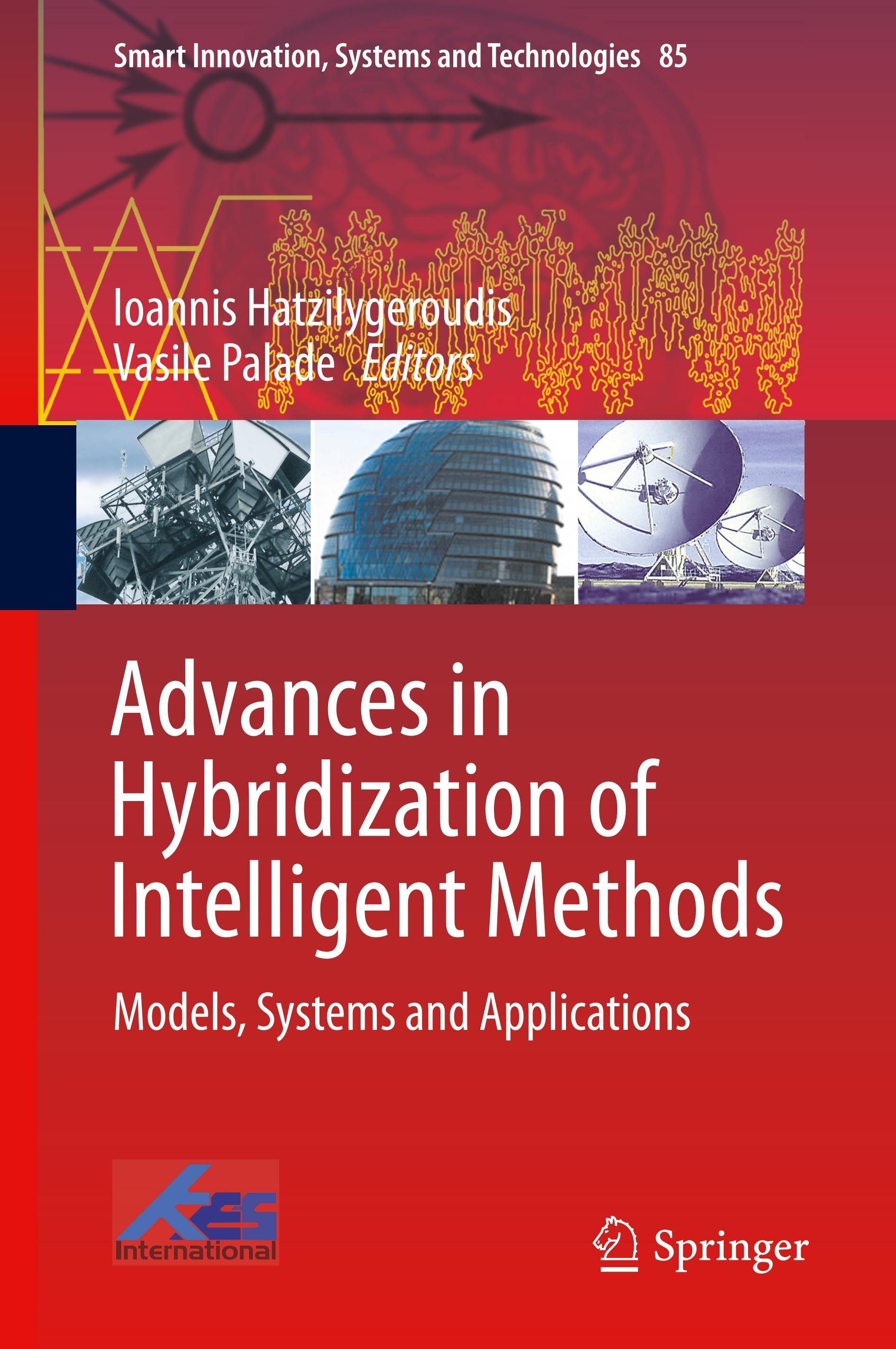 Advances in Hybridization of Intelligent Methods