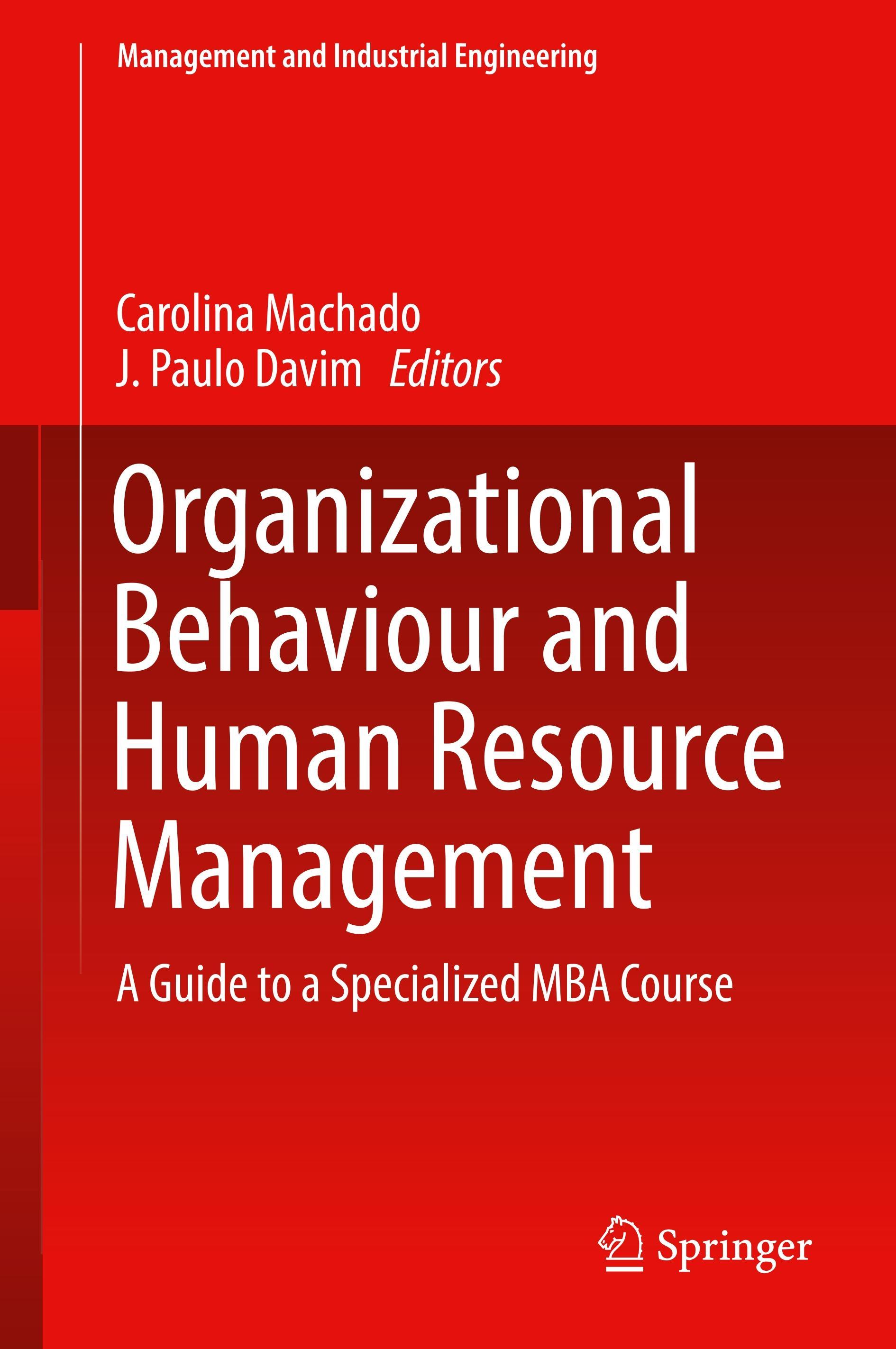 Organizational Behaviour and Human Resource Management