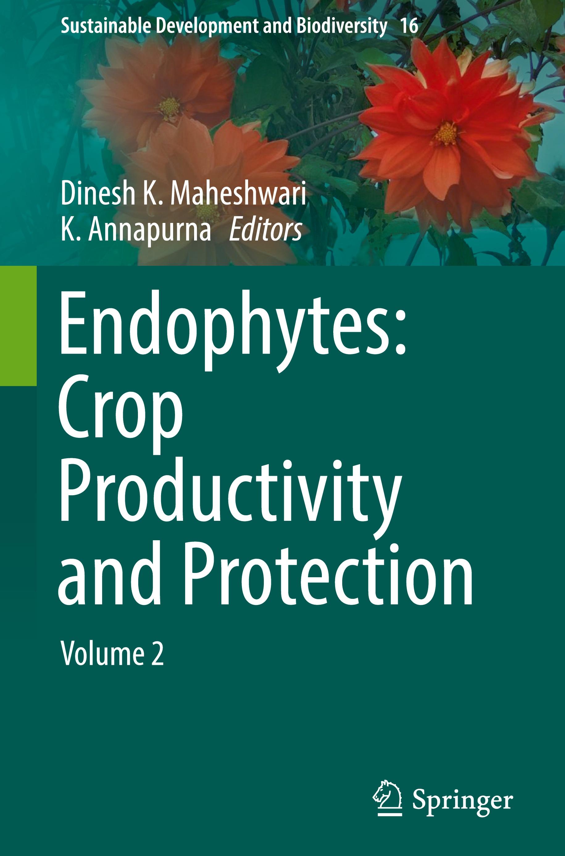 Endophytes: Crop Productivity and Protection