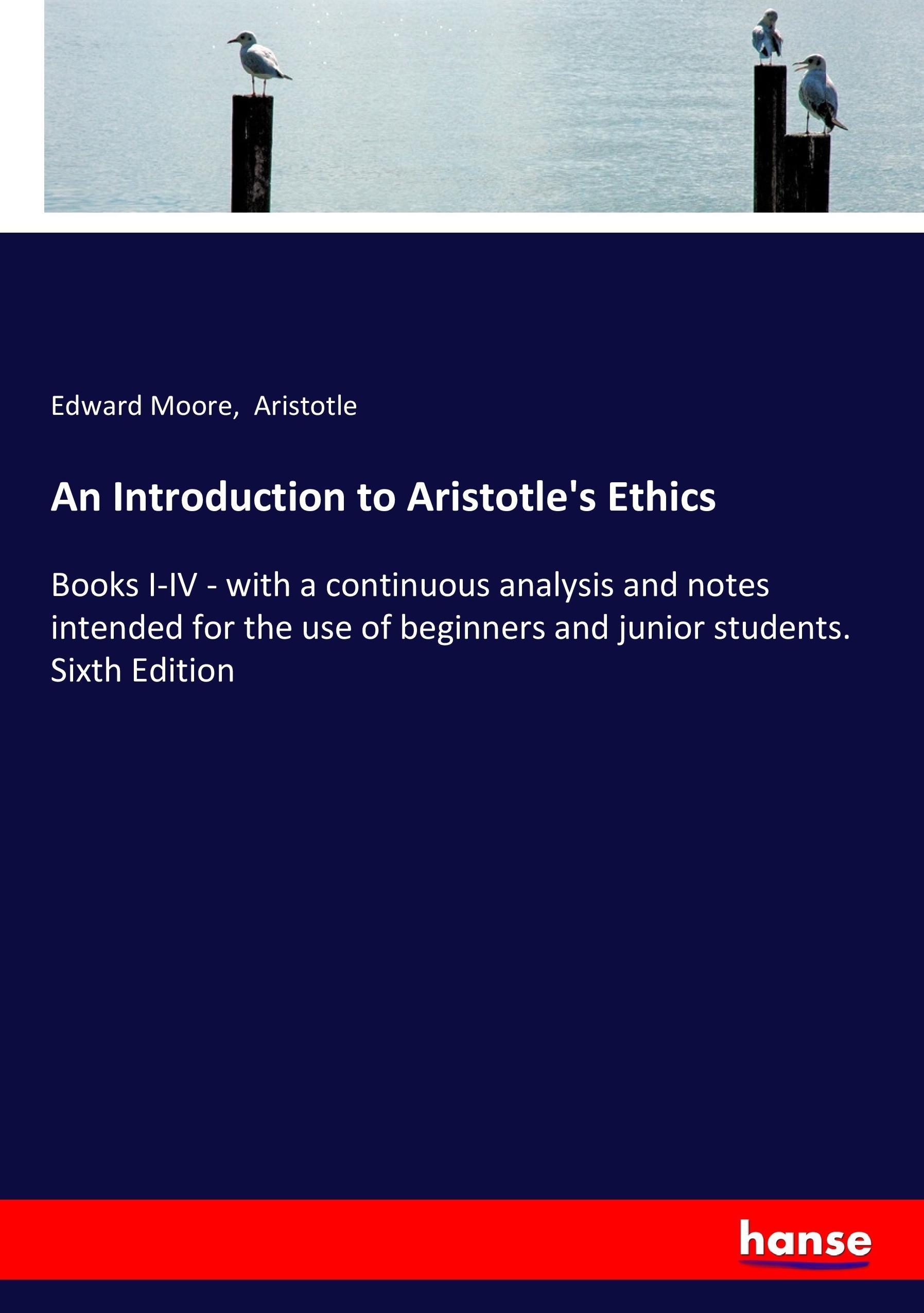 An Introduction to Aristotle's Ethics