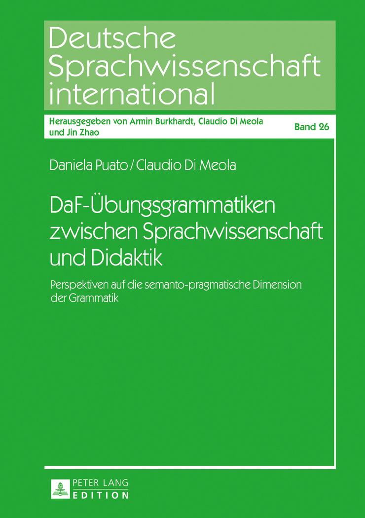 DaF-Übungsgrammatiken zwischen Sprachwissenschaft und Didaktik