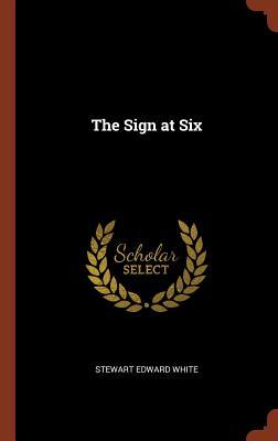 The Sign at Six