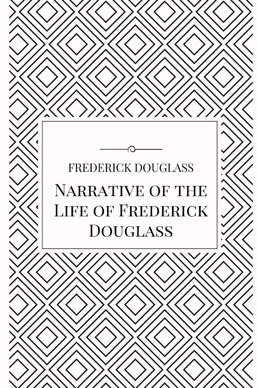 Narrative of the Life of Frederick Douglass