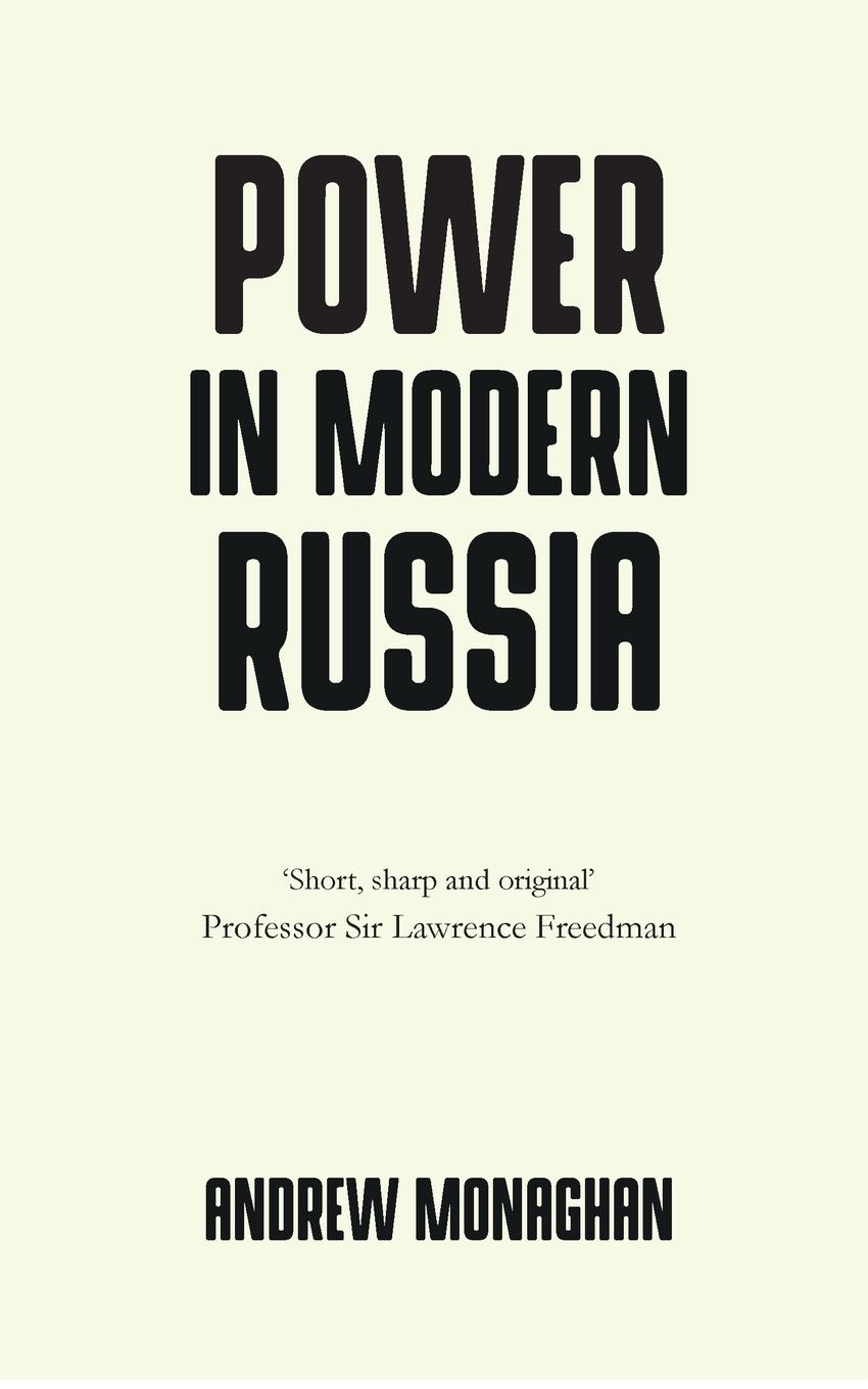 Power in modern Russia