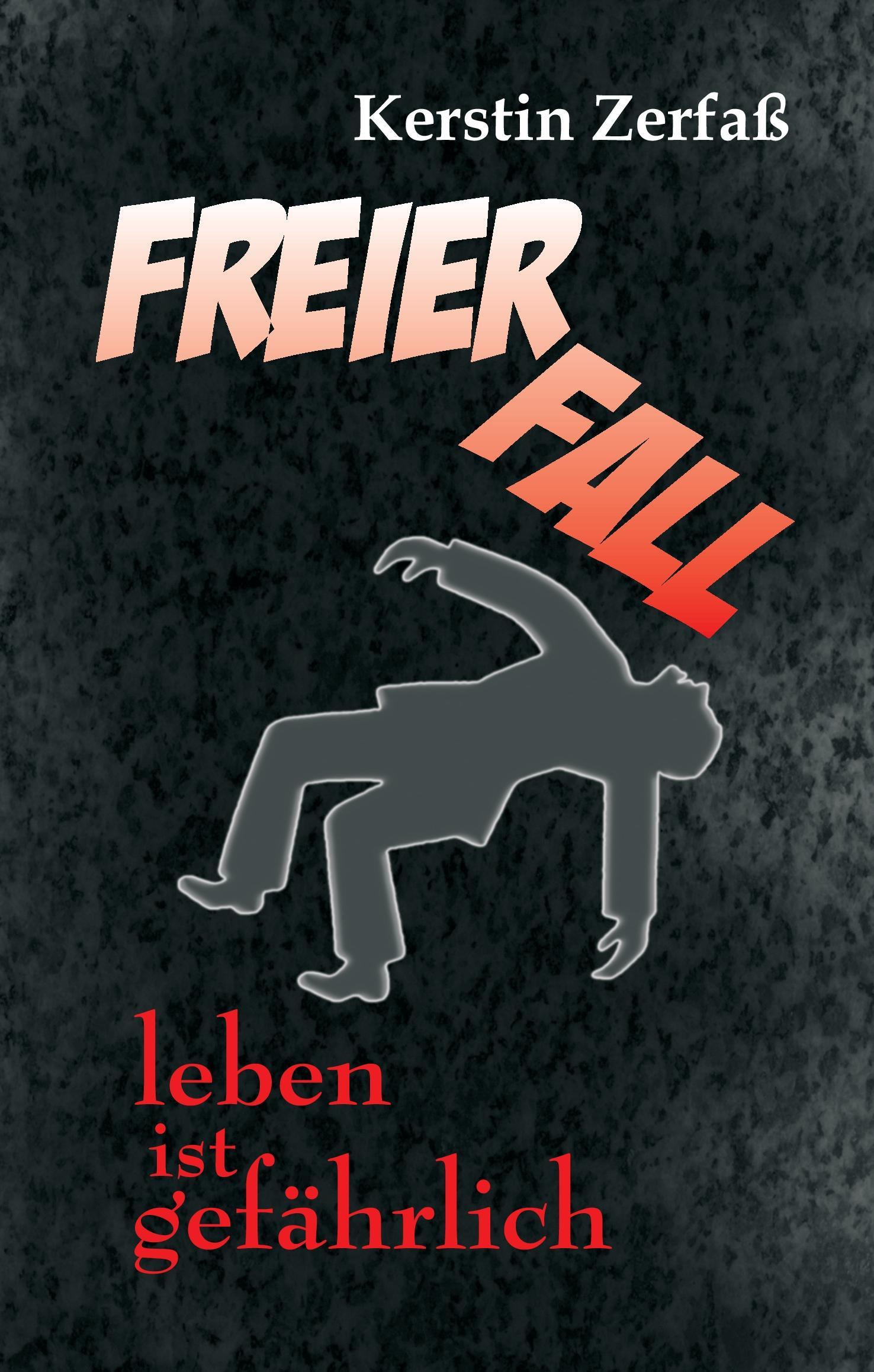 Freier Fall, leben ist gefährlich