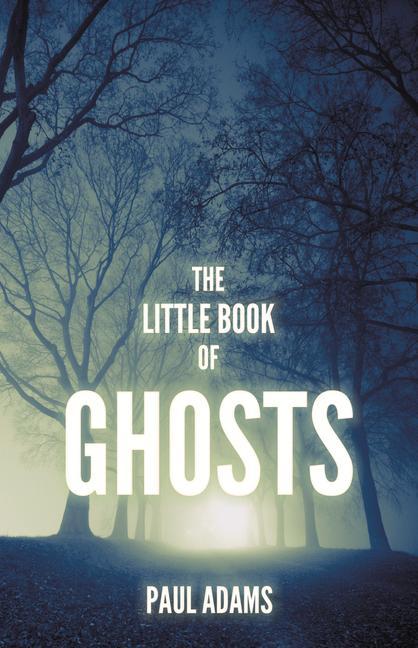 The Little Book of Ghosts