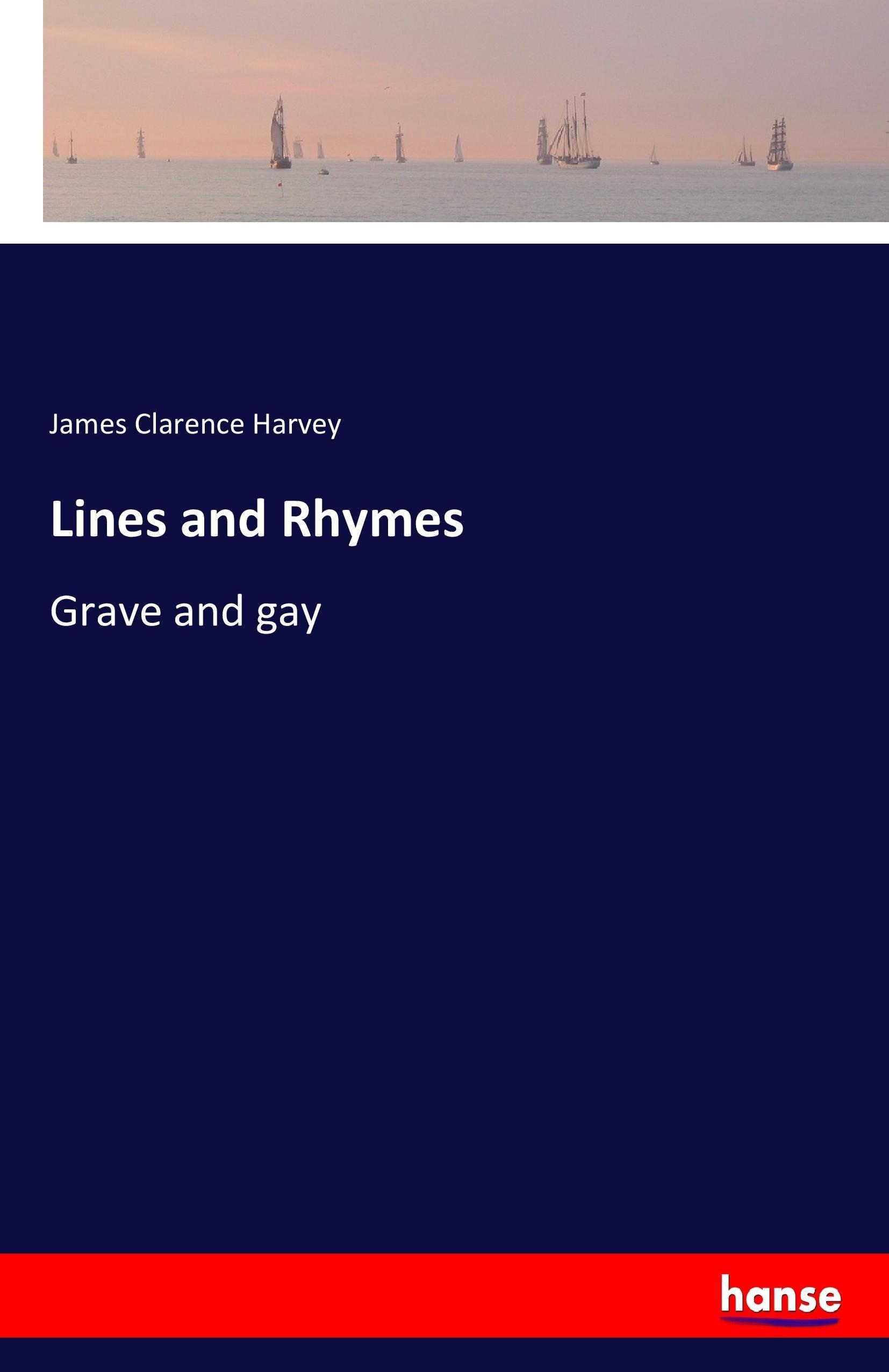 Lines and Rhymes