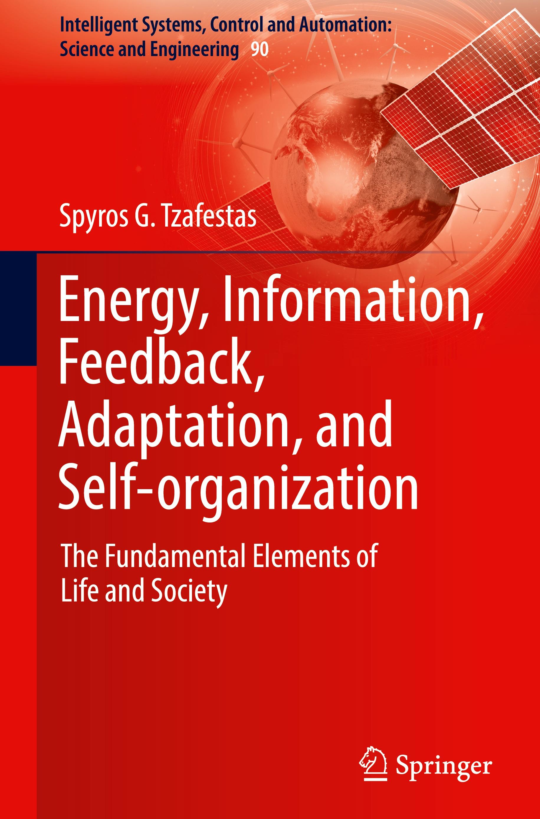 Energy, Information, Feedback, Adaptation, and Self-organization