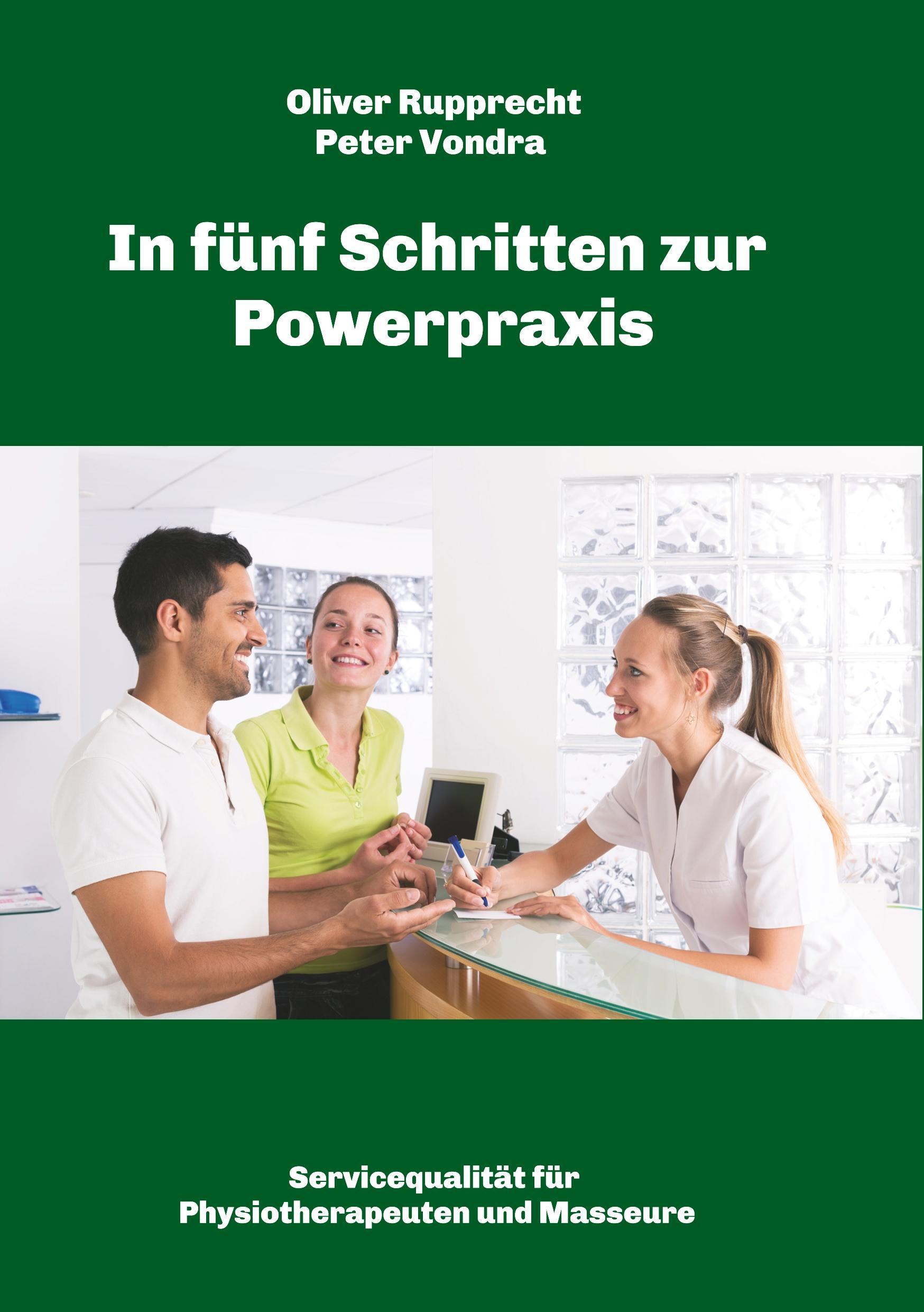 In fünf Schritten zur Powerpraxis